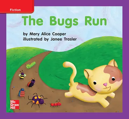 Reading Wonders, Grade K, Leveled Reader The Bugs Run, ELL, Unit 2, 6-Pack Reading Wonders, Grade K, Leveled Reader The Bugs Run, ELL, Unit 2, 6-Pack