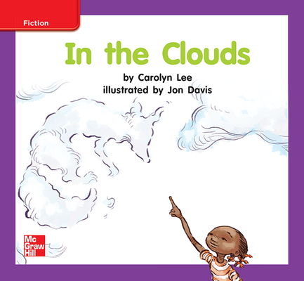 Reading Wonders, Grade K, Leveled Reader In the Clouds, ELL, Unit 8, 6-Pack
