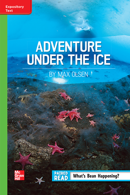 Reading Wonders, Grade 6, Leveled Reader Adventure Under the Ice, Approaching, Unit 6, 6-Pack