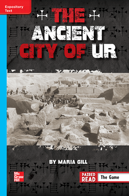 Reading Wonders, Grade 6, Leveled Reader The Ancient City of Ur, Approaching, Unit 6, 6-Pack