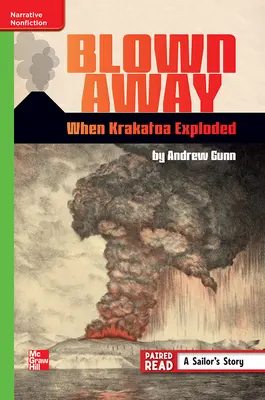 Reading Wonders, Grade 6, Leveled Reader Blown Away: When Krakatoa Exploded, ELL, Unit 6, 6-Pack Reading Wonders, Grade 6, Leveled Reader Blown Away: When Krakatoa Exploded, ELL, Unit 6, 6-Pack