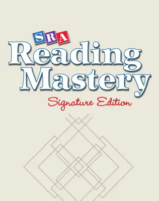Reading Mastery Signature Edition (Grades K-5), Online Teacher Subscription, 1-Year Reading Mastery Signature Edition (Grades K-5), Online Teacher Subscription, 1-Year