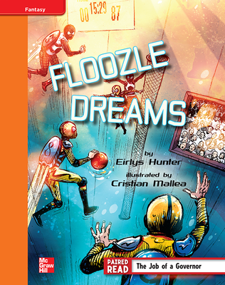 Reading Wonders, Grade 4, Leveled Reader Floozle Dreams, Approaching, Unit 4, 6-Pack