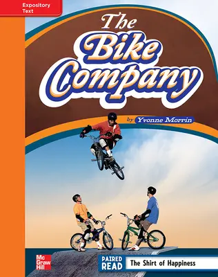 Reading Wonders, Grade 4, Leveled Reader The Bike Company, Approaching, Unit 6, 6-Pack
