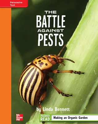 Reading Wonders, Grade 4, Leveled Reader The Battle Against Pests, Approaching, Unit 3, 6-Pack Reading Wonders, Grade 4, Leveled Reader The Battle Against Pests, Approaching, Unit 3, 6-Pack