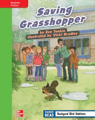 Reading Wonders, Grade 4, Leveled Reader Saving Grasshopper, Beyond, Unit 1, 6-Pack Reading Wonders, Grade 4, Leveled Reader Saving Grasshopper, Beyond, Unit 1, 6-Pack
