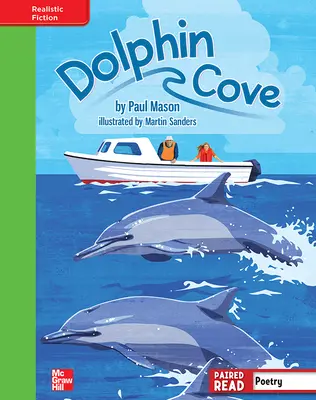 Reading Wonders, Grade 4, Leveled Reader Dolphin Cove, Beyond, Unit 2, 6-Pack Reading Wonders, Grade 4, Leveled Reader Dolphin Cove, Beyond, Unit 2, 6-Pack