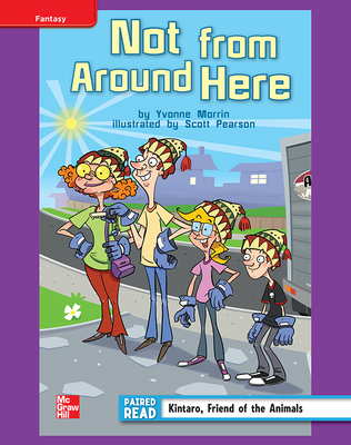 Reading Wonders, Grade 4, Leveled Reader Not from Around Here, ELL, Unit 3, 6-Pack