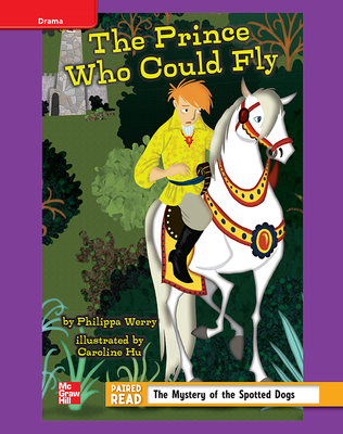 Reading Wonders, Grade 4, Leveled Reader The Prince Who Could Fly, ELL, Unit 2, 6-Pack