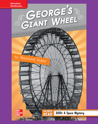 Reading Wonders, Grade 4, Leveled Reader George's Giant Wheel, ELL, Unit 1, 6-Pack