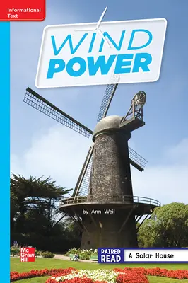 Reading Wonders, Grade 2, Leveled Reader Wind Power, Approaching, Unit 6, 6-Pack Reading Wonders, Grade 2, Leveled Reader Wind Power, Approaching, Unit 6, 6-Pack