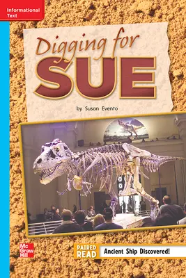 Reading Wonders, Grade 2, Leveled Reader Digging for Sue, Approaching, Unit 6, 6-Pack Reading Wonders, Grade 2, Leveled Reader Digging for Sue, Approaching, Unit 6, 6-Pack