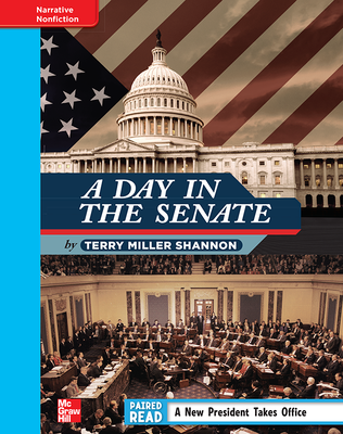 Reading Wonders, Grade 4, Leveled Reader A Day in the Senate, On Level, Unit 4, 6-Pack