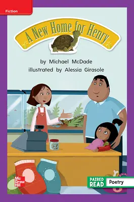 Reading Wonders, Grade 2, Leveled Reader A New Home for Henry, ELL, Unit 1, 6-Pack Reading Wonders, Grade 2, Leveled Reader A New Home for Henry, ELL, Unit 1, 6-Pack