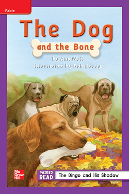 Reading Wonders, Grade 2, Leveled Reader The Dog and the Bone, On Level, Unit 2, 6-Pack