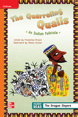 Reading Wonders, Grade 3, Leveled Reader The Quarrelling Quails: An Indian Folktale, Approaching, Unit 2, 6-Pack