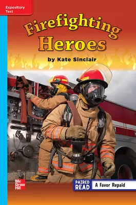 Reading Wonders, Grade 3, Leveled Reader Firefighting Heroes, Approaching, Unit 5, 6-Pack Reading Wonders, Grade 3, Leveled Reader Firefighting Heroes, Approaching, Unit 5, 6-Pack