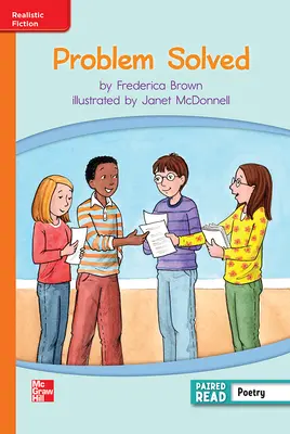 Reading Wonders, Grade 3, Leveled Reader Problem Solved, Approaching, Unit 2, 6-Pack Reading Wonders, Grade 3, Leveled Reader Problem Solved, Approaching, Unit 2, 6-Pack