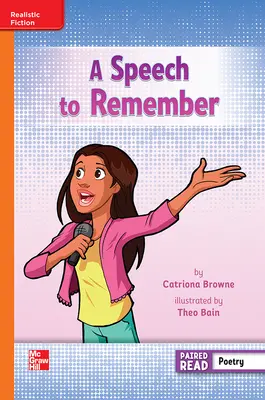 Reading Wonders, Grade 3, Leveled Reader A Speech to Remember, Approaching, Unit 4, 6-Pack Reading Wonders, Grade 3, Leveled Reader A Speech to Remember, Approaching, Unit 4, 6-Pack