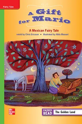 Reading Wonders, Grade 3, Leveled Reader A Gift for Mario, Beyond, Unit 5, 6-Pack Reading Wonders, Grade 3, Leveled Reader A Gift for Mario, Beyond, Unit 5, 6-Pack