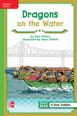 Reading Wonders, Grade 3, Leveled Reader Dragons on the Water, Beyond, Unit 1, 6-Pack Reading Wonders, Grade 3, Leveled Reader Dragons on the Water, Beyond, Unit 1, 6-Pack