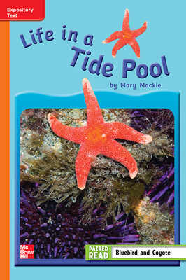 Reading Wonders, Grade 3, Leveled Reader Life in a Tide Pool, On Level, Unit 4, 6-Pack