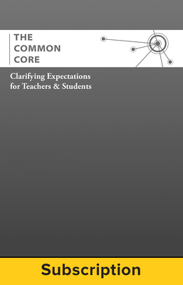 AAA The  Common Core Clarifying Expectations for Teachers & Students 5 Year Subscription Kindergarten