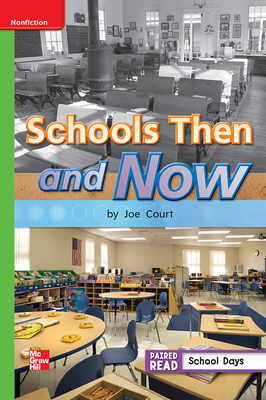 Reading Wonders, Grade 1, Leveled Reader Schools Then and Now, ELL, Unit 3, 6-Pack