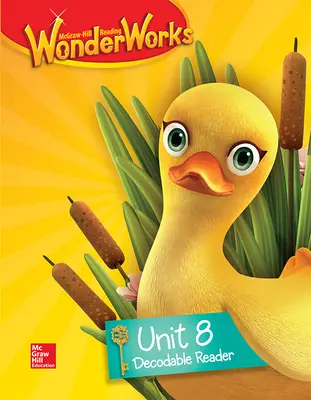 Reading WonderWorks Decodable Reader Unit 8 Grade K Reading WonderWorks Decodable Reader Unit 8 Grade K