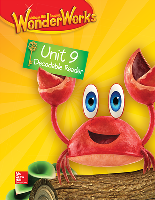 Reading WonderWorks Decodable Reader Unit 9 Grade K