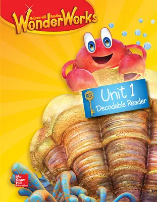 Reading WonderWorks Decodable Reader Unit 1 Grade K Reading WonderWorks Decodable Reader Unit 1 Grade K