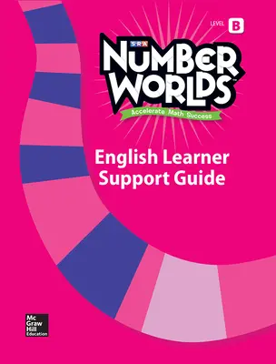 Number Worlds Level B English Learner Support Guide Number Worlds Level B English Learner Support Guide