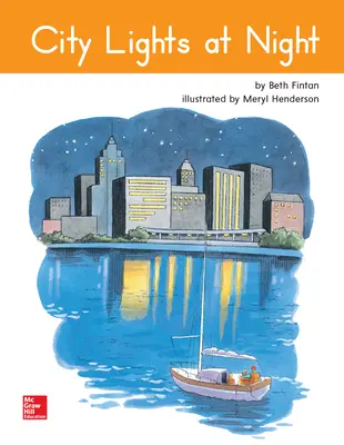 Open Court Reading Grade 1 Practice Decodable 63, City Lights at Night Open Court Reading Grade 1 Practice Decodable 63, City Lights at Night