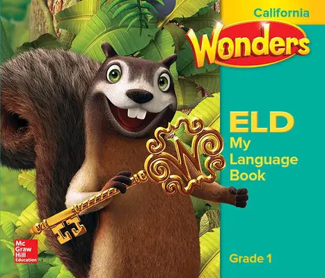 Wonders for English Learners CA G1 My Language Book Wonders for English Learners CA G1 My Language Book