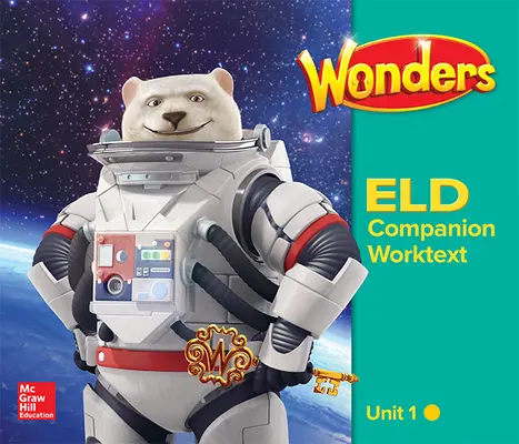 Wonders for English Learners G6 U1 Companion Worktext Beginning Wonders for English Learners G6 U1 Companion Worktext Beginning