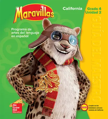 Lectura Maravillas CA | Teacher's Edition Volume 2 Grade 4 Lectura Maravillas CA | Teacher's Edition Volume 2 Grade 4