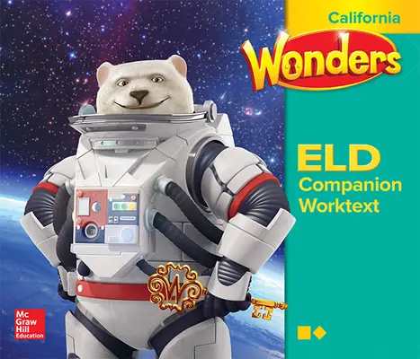 Wonders for English Learners CA G6 Companion Worktext/Expanding/Bridging Wonders for English Learners CA G6 Companion Worktext/Expanding/Bridging