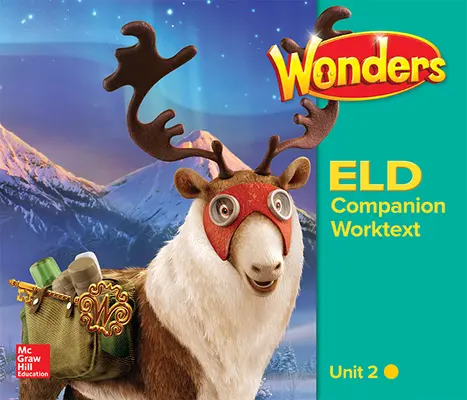 Wonders for English Learners G5 U2 Companion Worktext Beginning Wonders for English Learners G5 U2 Companion Worktext Beginning