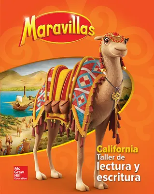 Lectura Maravillas CA | Reading/Writing Workshop Grade 3 Lectura Maravillas CA | Reading/Writing Workshop Grade 3