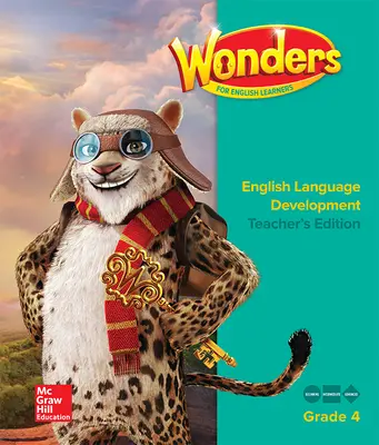 Wonders for English Learners G4 Teacher's Edition Wonders for English Learners G4 Teacher's Edition
