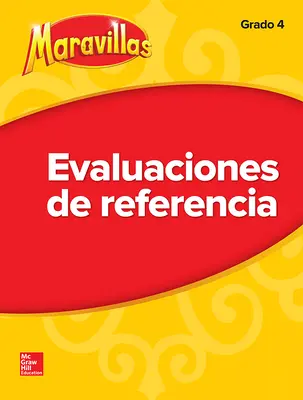 Lectura Maravillas | Benchmark Assessment Grade 4 Lectura Maravillas | Benchmark Assessment Grade 4