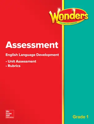 Wonders for English Learners G1 Assessment Wonders for English Learners G1 Assessment