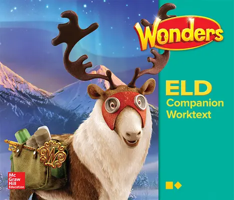Wonders for English Learners G5 Companion Worktext Intermediate/Advanced Wonders for English Learners G5 Companion Worktext Intermediate/Advanced