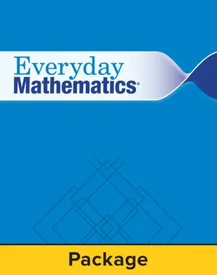 Everyday Mathematics 4, Grade 2, Comprehensive Classroom Resource Package Everyday Mathematics 4, Grade 2, Comprehensive Classroom Resource Package
