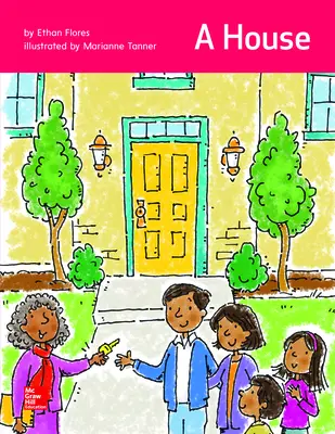 Open Court Reading Practice Pre-Decodable 3: A House, Grade K Open Court Reading Practice Pre-Decodable 3: A House, Grade K
