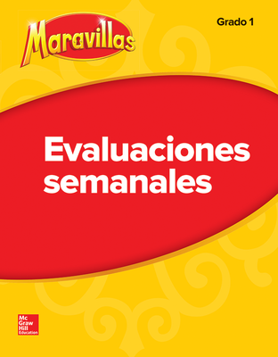 Lectura Maravillas Student Weekly Assessment Grade 1