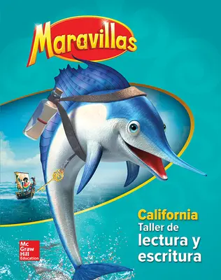 Lectura Maravillas CA | Reading/Writing Workshop Grade 2 Lectura Maravillas CA | Reading/Writing Workshop Grade 2