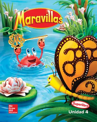 Maravillas Reading Writing Workshop Big Book, Unit 4, Kindergarten