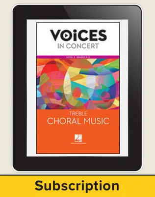 Hal Leonard Voices in Concert, Level 3: Treble Choral Music Teacher Course, Grades 9-12, 6-Year
