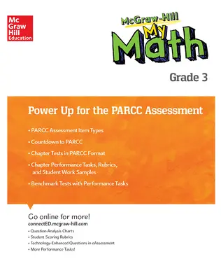 MH My Math, Grade 3, Power Up for PARCC Assessment MH My Math, Grade 3, Power Up for PARCC Assessment